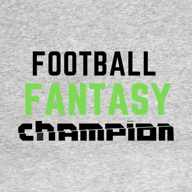 FOOTBALL FANTASY CHAMPION by contact@bluegoatco.com